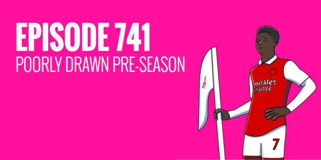 Episode 741 - Poorly Drawn Pre-Season | Arseblog ... an Arsenal blog