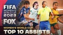 Top 10 Assists of the Tournament: 2023 FIFA Women's World Cup