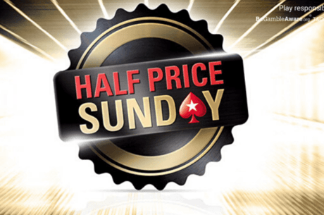 Get Ready for Half Price Sunday on PokerStars US Platforms This Weekend