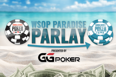 WSOP Paradise Parlay Gives Players Shot at $100K in Bahamas; Player Reactions