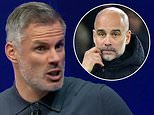 Jamie Carragher hits back at Pep Guardiola by saying he'd have 'probably won the title if Liverpool were owned by a nation state'… before referencing Man City's 115 Premier League charges