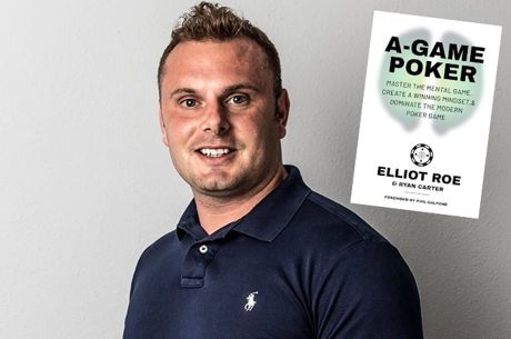 PokerNews Book Review: A-Game Poker by Elliot Roe & Ryan Carter