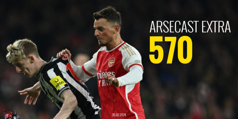 Arsecast Extra Episode 570 – 26.02.2024
