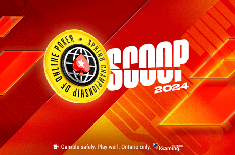 Check Out the Schedule for the PokerStars SCOOP in Ontario Running April 5-22
