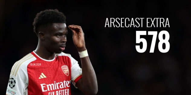 Arsecast Extra Episode 578 – 10.04.2024