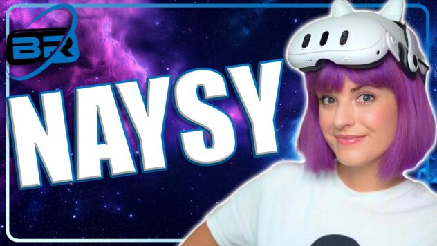 Between Realities VR Podcast ft Naysy