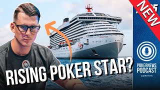 Playing Poker On A CRUISE SHIP!? 🚢 | PokerNews Podcast #825 w/ Lukas Robinson