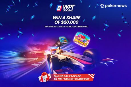 VIP British GP Prize Tops WPT Global Casino's Race Leaderboard