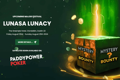 Irish Poker Tour Gears Up for €150K GTD Lúnasa Lunacy Festival