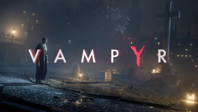 Vampyr was underrated - it's the best vampire RPG we've got