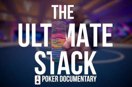Movie Review of Poker Documentary “The Ultimate Stack” – Available Now Free on YouTube