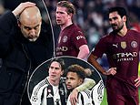 Juventus 2-0 Man City: Pep Guardiola's side lose a SEVENTH game in 10 to leave their Champions League knockout hopes hanging in the balance