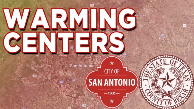 Warming centers open in San Antonio, Bexar County