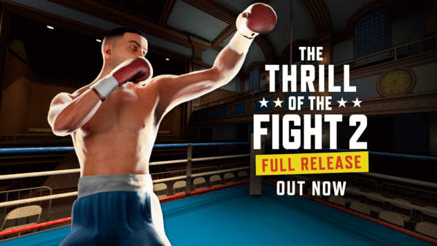 The Thrill of the Fight 2 Exits Early Access With Singleplayer Campaign