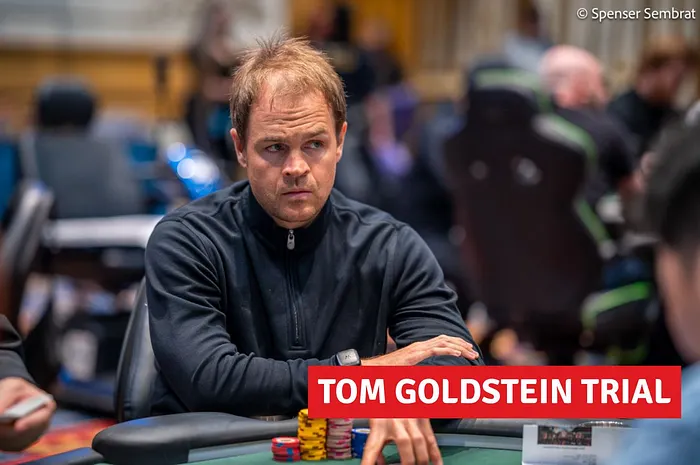 Andrew Robl Testifies He Coached Tom Goldstein in $50 Million Poker Win