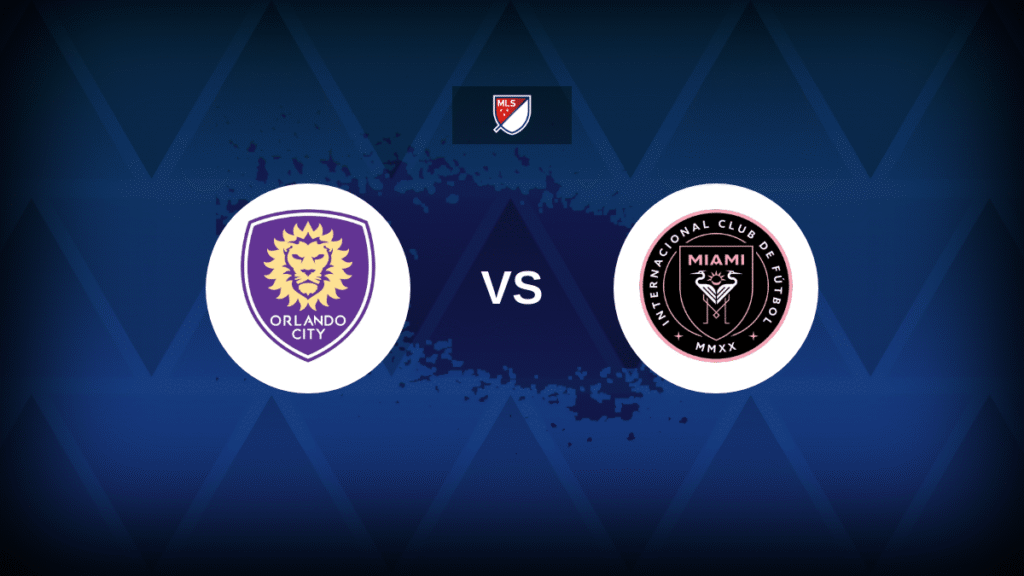 Orlando City v Inter Miami: Line-ups, stats and preview