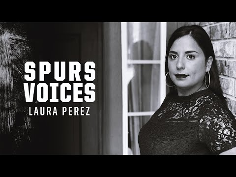 Spurs Voices: Laura Perez