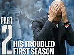 PEP AND MAN CITY, THE UNTOLD DECADE: Part 2 - His troubled first season. Why 'nervous wreck' Guardiola 'set fire' to plans, banished overweight players... and went to war over the grass length, black nets, Yaya Toure, Joe Hart and referees
