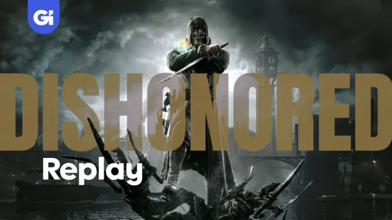 Sneaking Back Into Dishonored | Replay