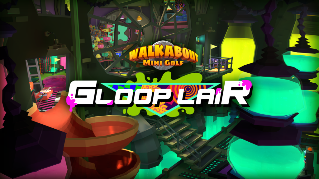 Gloop Lair, Walkabout Mini Golf's Next DLC Course, Due Out Next Week