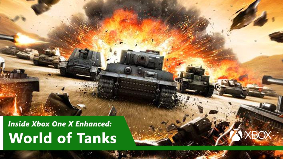 Inside Xbox One X Enhanced: World of Tanks