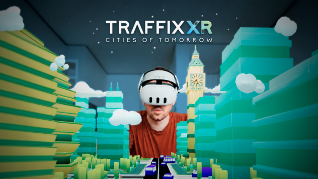 Manage Miniature Motorways Later This Month In Traffix XR: Cities Of Tomorrow
