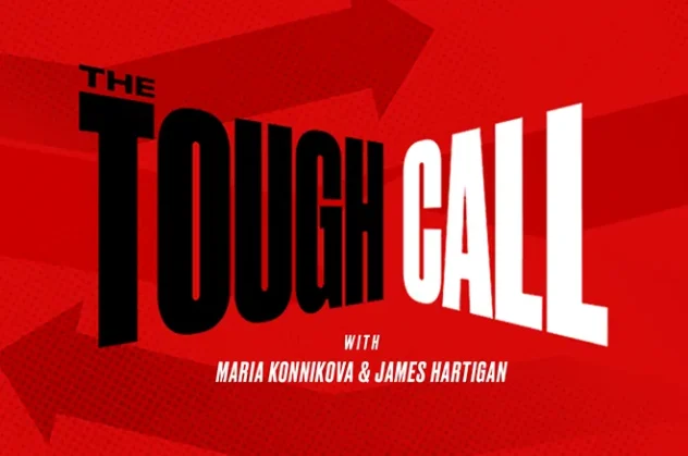Maria Konnikova and James Hartigan Launch "The Tough Call" Podcast